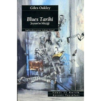 Blues Tarihi Şeytan’ In Müziği Giles Oakley