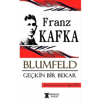 Blumfeld Geçkin Bir Bekar