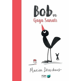 Bob Ve Gaga Sanatı Marion Deuchars