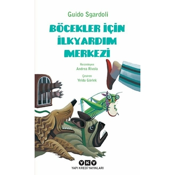 Böcekler Için Ilkyardım Merkezi Guido Sgardoli