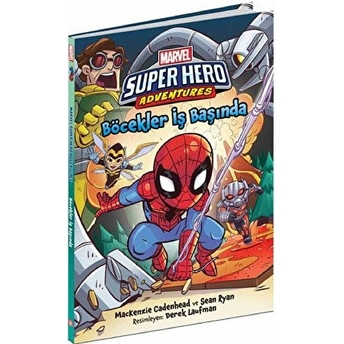 Böcekler Iş Başında - Marvel Super Hero Adventures Mackenzie Cadenhead, Sean Ryan