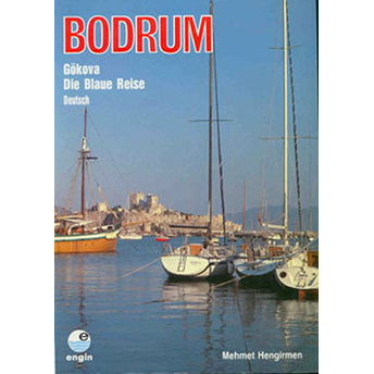 Bodrum - Gökova (Almanca) Mehmet Hengirmen