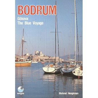 Bodrum - Gökova (Ingilizce) Mehmet Hengirmen