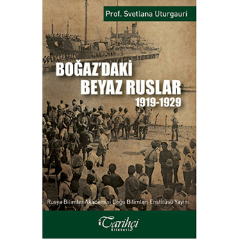 Boğaz'daki Beyaz Ruslar Svetlana Uturgauri