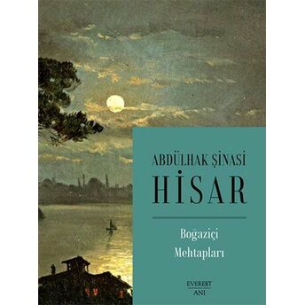 Boğaziçi Mehtapları Abdülhak Şinasi Hisar