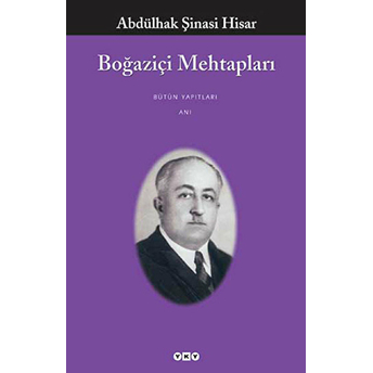 Boğaziçi Mehtapları Abdülhak Şinasi Hisar