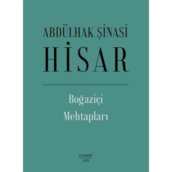 Boğaziçi Mehtapları (Ciltli) Abdülhak Şinasi Hisar