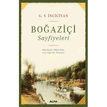 Boğaziçi - Sayfiyeleri Gugas V. Inciciyan