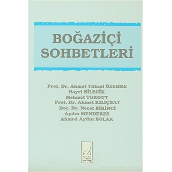 Boğaziçi Sohbetleri Ahmed Aydın Bolak