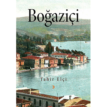 Boğaziçi-Tahir Elçi