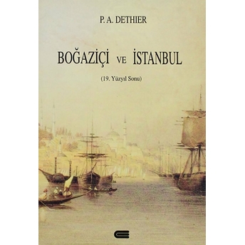 Boğaziçi Ve Istanbul Philipp Anton Dethier