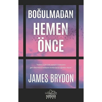 Boğulmadan Hemen Önce James Brydon