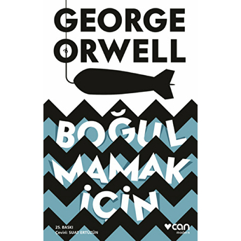 Boğulmamak Için George Orwell