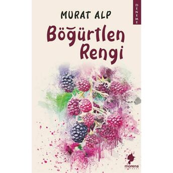 Böğürtlen Rengi Murat Alp