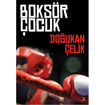 Boksör Çocuk-Doğukan Çelik