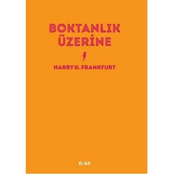 Boktanlık Üzerine Harry G. Frankfurt