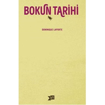 Bokun Tarihi Dominique Laporte