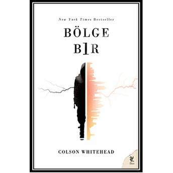 Bölge Bir Colson Whitehead