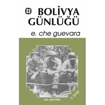 Bolivya Günlüğü Ernesto Che Guevara