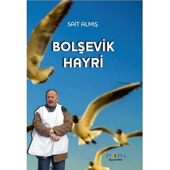 Bolşevik Hayri Sait Almış