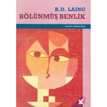 Bölünmüş Benlik R. D. Laing