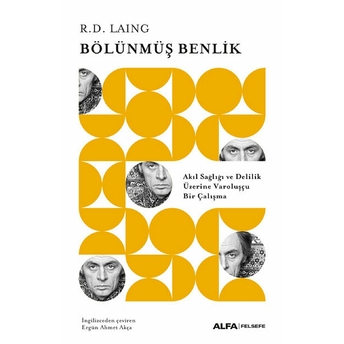 Bölünmüş  Benlik - Ronald David Laing