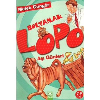 Bolyanak Lopo 3 Aşı Günleri Melek Güngör