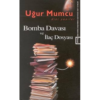 Bomba Davası Ve Ilaç Dosyası Uğur Mumcu