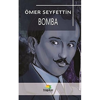 Bomba Ömer Seyfettin