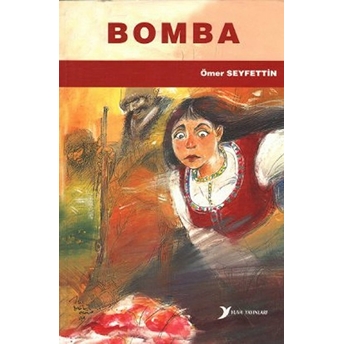 Bomba Ömer Seyfettin