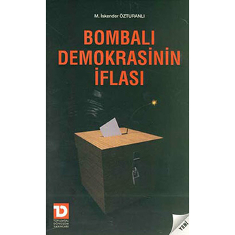 Bombalı Demokrasinin Iflası M. Iskender Özturanlı