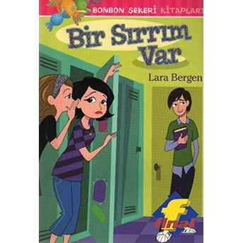 Bonbon Şekeri - Bir Sırrım Var Lara Bergen