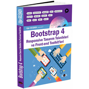 Bootstrap 4 (Responsive Tasarım Teknikleri Ve Front-End Toolkit’leri) - Uğur Çelişken