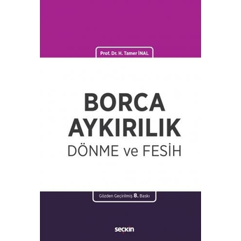 Borca Aykırılık Dönme Ve Fesih Hamdi Tamer Inal