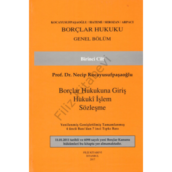 Borçlar Hukuku Genel Bölüm Birinci Cilt Necip Kocayusufpaşaoğlu