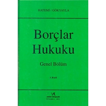 Borçlar Hukuku Genel Bölüm Ciltli Hüseyin Hatemi