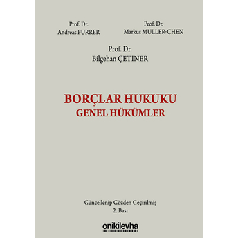 Borçlar Hukuku Genel Hükümler Ciltli Andreas Furrer