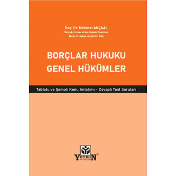 Borçlar Hukuku Genel Hükümler Mehmet Akçaal