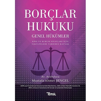 Borçlar Hukuku Genel Hükümler - Mustafa Ahmet Şengel