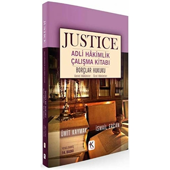 Borçlar Hukuku Genel Hükümler Özel Hükümler - Justice Adli Hakimlik Çalışma Kitabı Ismail Ercan