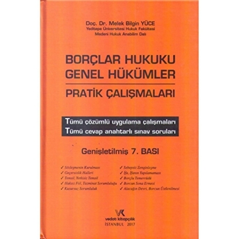 Borçlar Hukuku Genel Hükümler Pratik Çalışmaları Ciltli Melek Bilgin Yüce