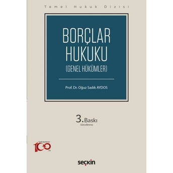 Borçlar Hukuku (Genel Hükümler) (Thd) Oğuz Sadık Aydos