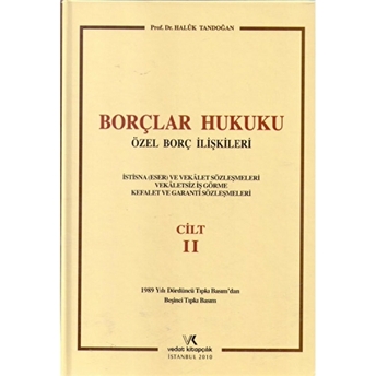 Borçlar Hukuku Özel Borç Ilişkileri Cilt Iı Haluk Tandoğan