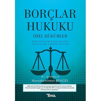 Borçlar Hukuku - Özel Hükümler Mustafa Ahmet Şengel