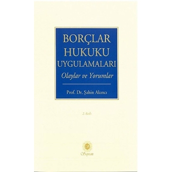 Borçlar Hukuku Uygulamaları