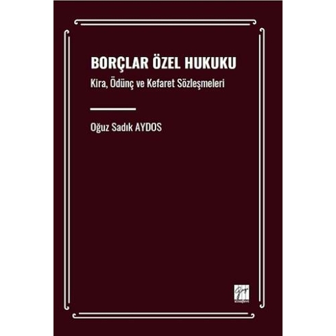 Borçlar Özel Hukuku Oğuz Sadık Aydos