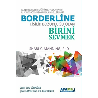 Borderline Kişilik Bozukluğu Olan Birini Sevmek Sharı Y.mannıng