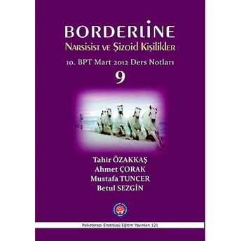 Borderline Narsisist Ve Şizoid Kişilikler