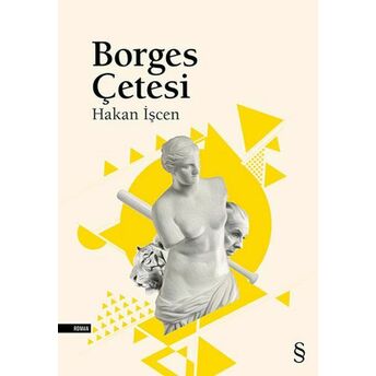 Borges Çetesi Hakan Işcen