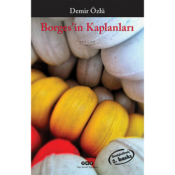 Borges'in Kaplanları Demir Özlü